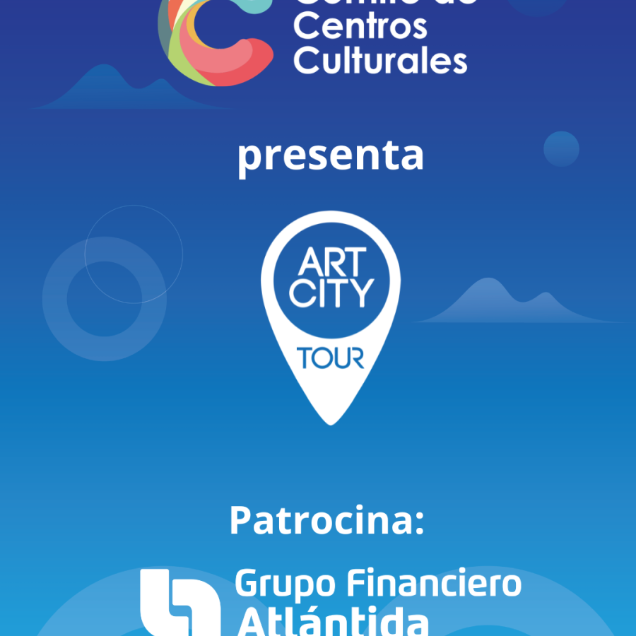 Recorrido por los centros culturales de Tegucigalpa y  Comayagüela