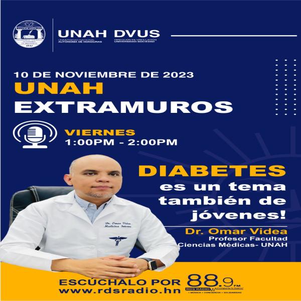 UNAH Extramuros: Diabetes en los jóvenes 