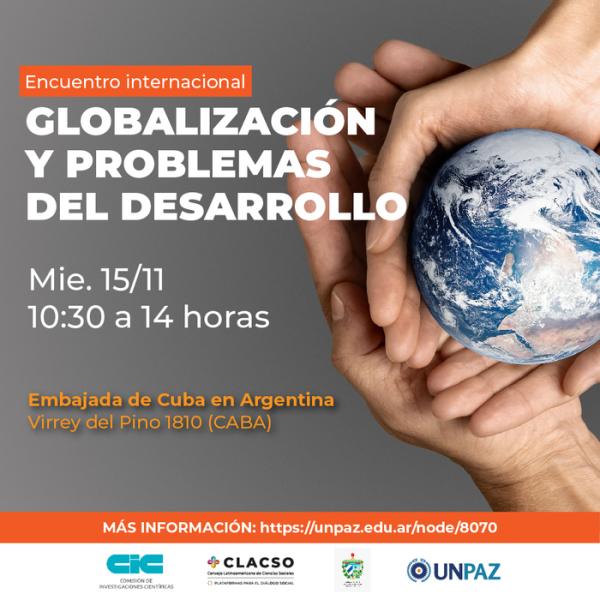 Encuentro Internacional: Globalización y problemas del desarrollo