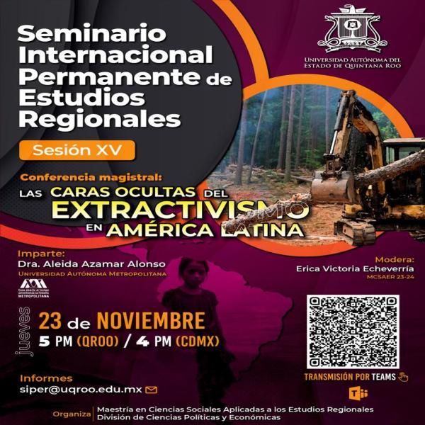 Conferencia Magistral: "Las caras ocultas del extractivismo en América Latina" 