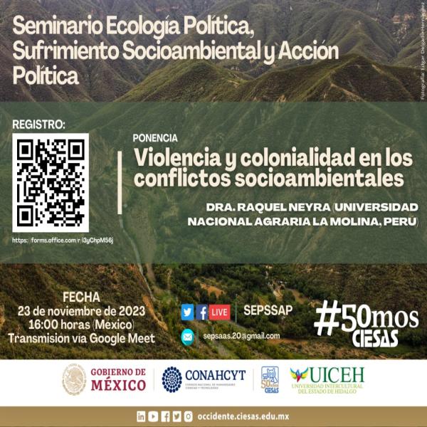 Seminario Ecología Política: Ponencia: Violencia y colonialidad en los conflictos socioambientales 