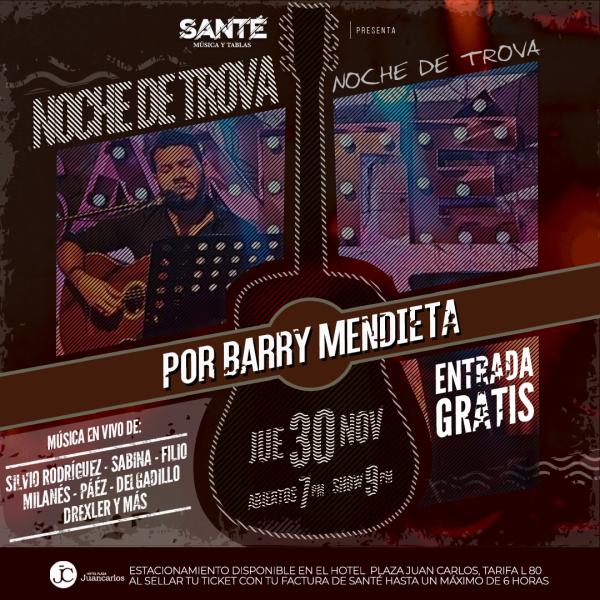 Noches de trova con Barry Mendieta