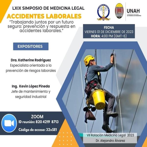 LXIX Simposio: Accidentes Laborales: “Trabajando juntos por un futuro seguro: prevención y respuesta en accidentes laborales.”