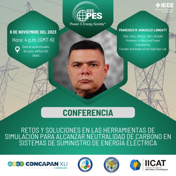 Conferencia de los Retos y Soluciones en las Herramientas de Simulación para Alcanzar Neutralidad de Carbono en Sistemas de Suministro de Energía Eléctrica