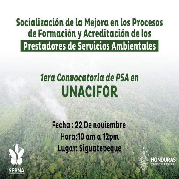 Serna: Socialización de la mejora en los procesos de formación y acreditación de los prestadores de servicios ambientales – 1ra convocatoria de PSA en UNACIFOR  