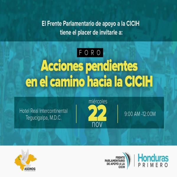 Foro Acciones pendientes en el camino hacia la CICIH
