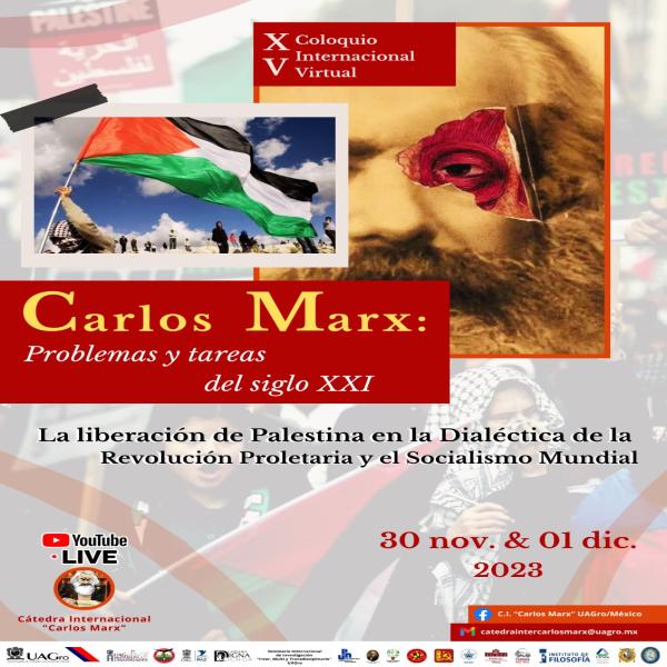 XV Coloquio Internacional Virtual: Carlos Marx “Problemas y tareas del siglo XXI”