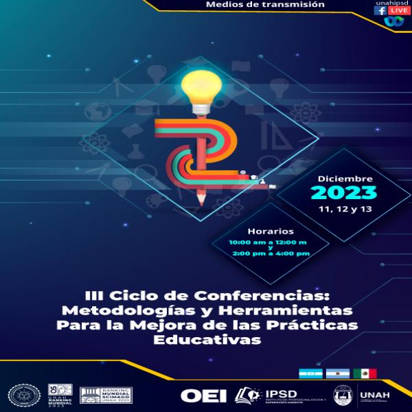 Tercer ciclo de conferencias: "Metodologías y herramientas para la mejora de las prácticas educativas"