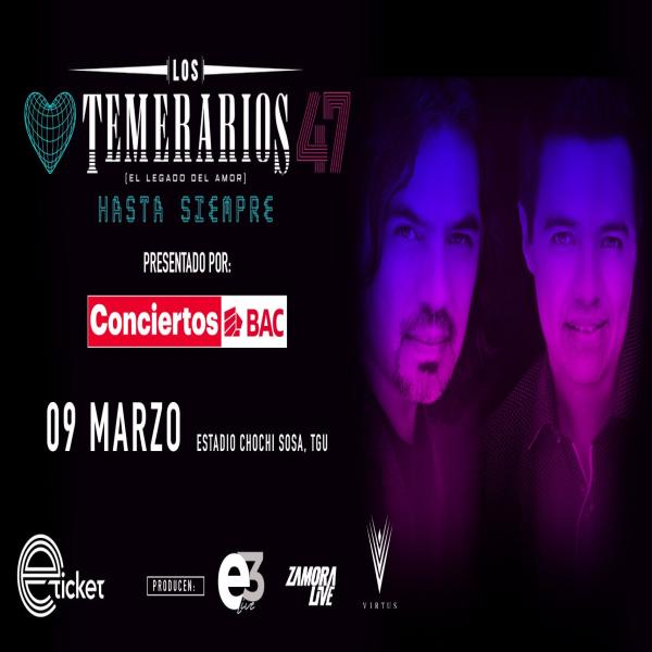 Concierto “Los Temerarios”: El Legado del Amor: Hasta Siempre 