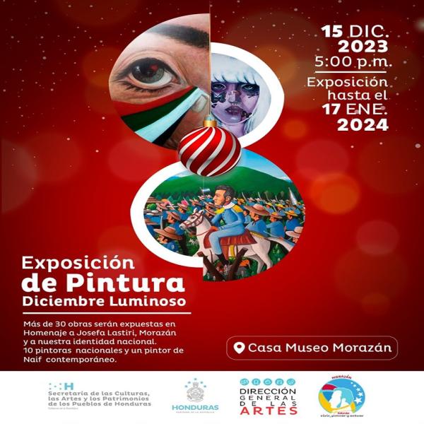 Exposición "Diciembre Luminoso" un homenaje a Josefa Lastiri, Francisco Morazán
