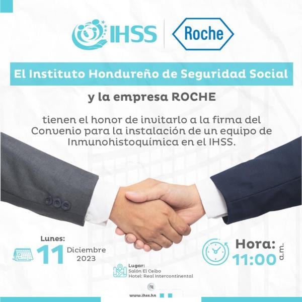 Invitación a la prensa: el IHSS y la empresa ROCHE firman convenio para instalación de equipo inmunohistoquímica 