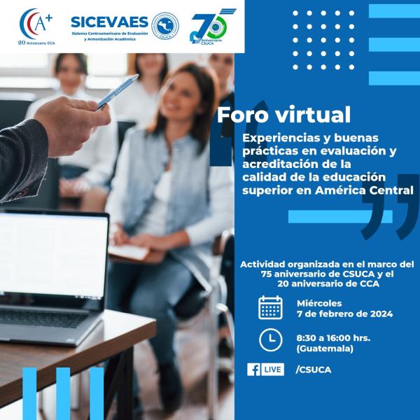 Foro virtual "Experiencias y buenas prácticas en evaluación y acreditación de la calidad de la educación superior en América Central"