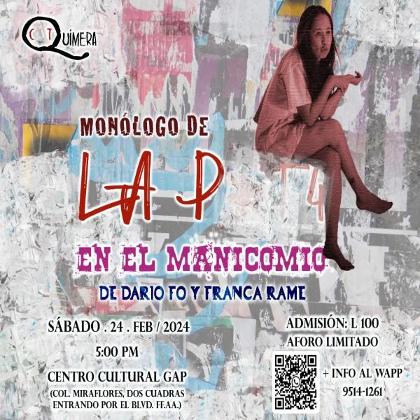 Monologo de La P “En el manicomio” 