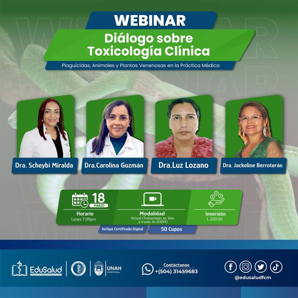 Webinar Diálogo sobre Toxicología Clínica: Plaguicidas, Animales y Plantas Venenosas en la Práctica Médica