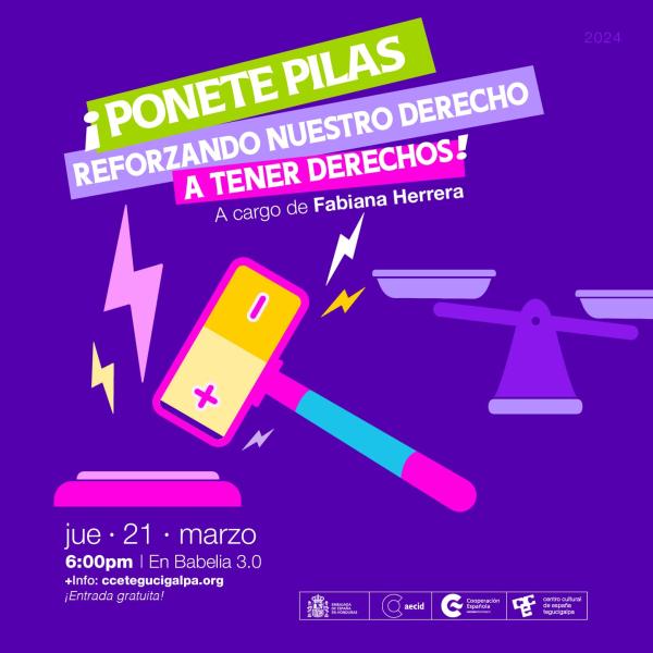 Ponete Pilas: “Reforzando Nuestro Derecho a Tener Derechos"