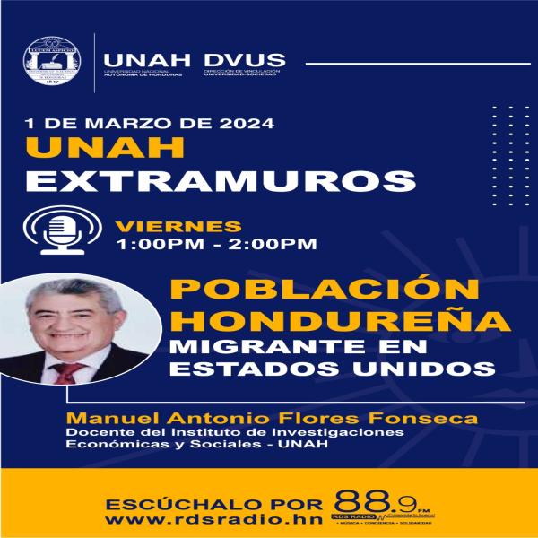 #UNAHExtramuros: Población hondureña migrante en Estados Unidos