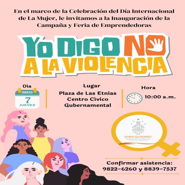 Inauguración y Feria Emprendedoras; Yo digo no a la violencia 
