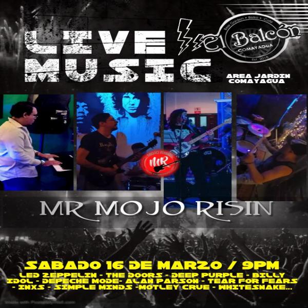 Live Music: MR Mojo Risin 