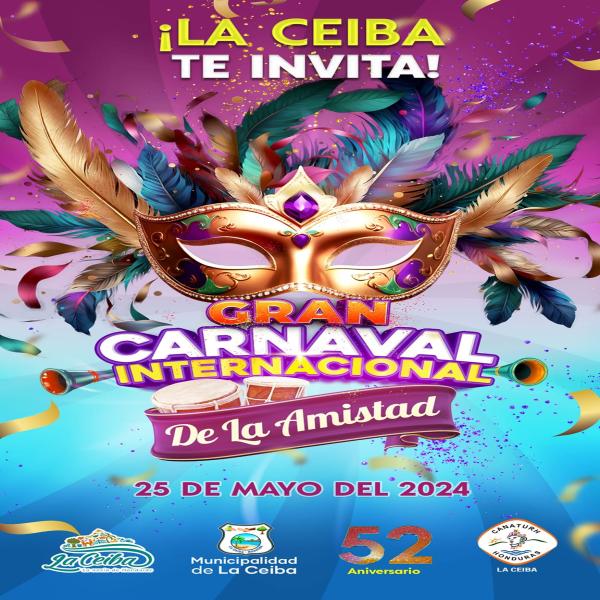 Gran Carnaval Internacional La Ceiba, en su edición 52