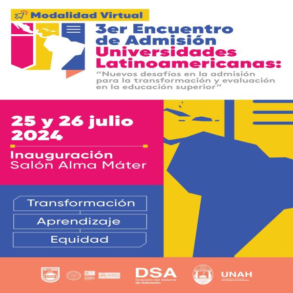 3er. Encuentro Latinoamericano de Admisión: “Nuevos Desafíos en la Admisión para la Transformación y Evaluación en la Educación Superior”