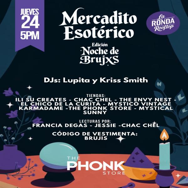 Mercadito Esotérico: Edición Noche de Brujxs 