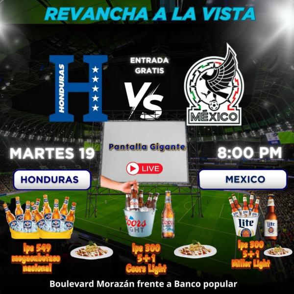 Partido Honduras VS México en pantalla gigante 