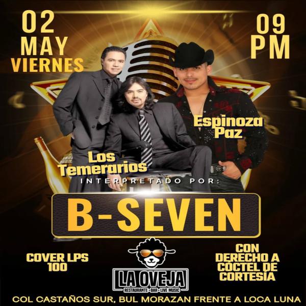 Homenaje a Los Temerarios y Espinoza Paz por B-Seven 