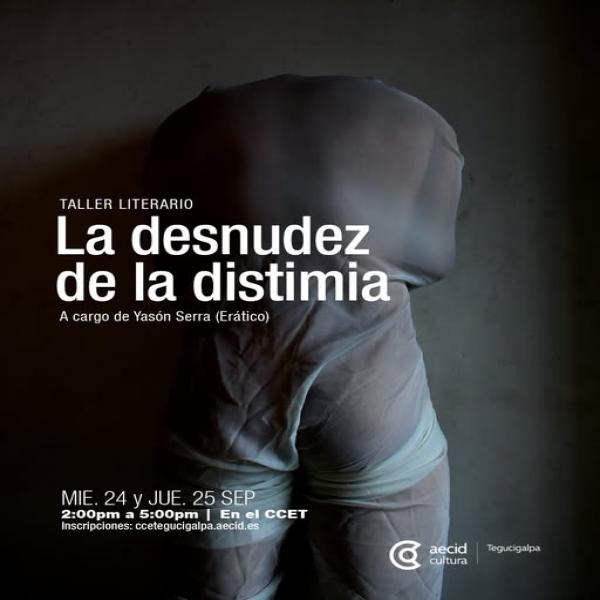 Taller literario “La desnudez de la distimia”