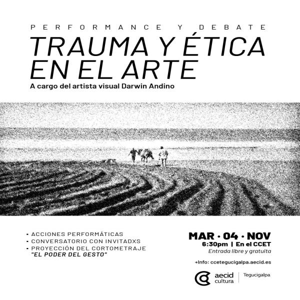 Performance y debate: Trauma y ética en el arte 