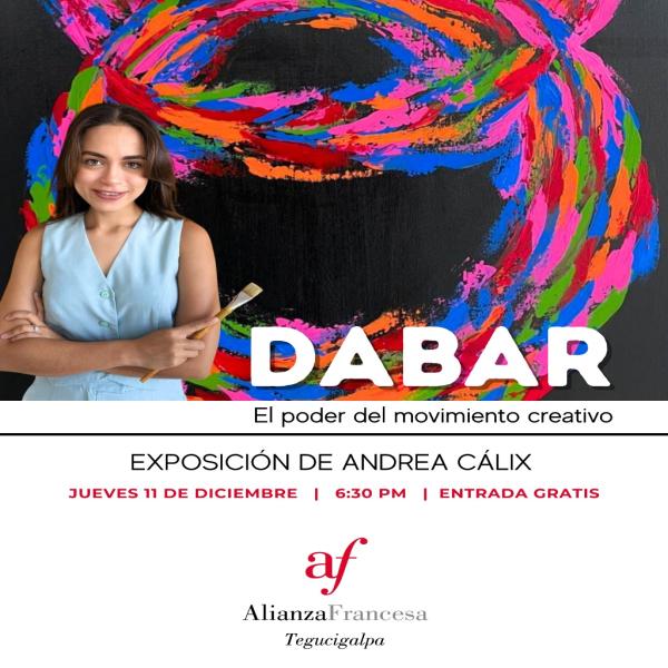 “DABAR”, la exposición de Andrea Cálix 