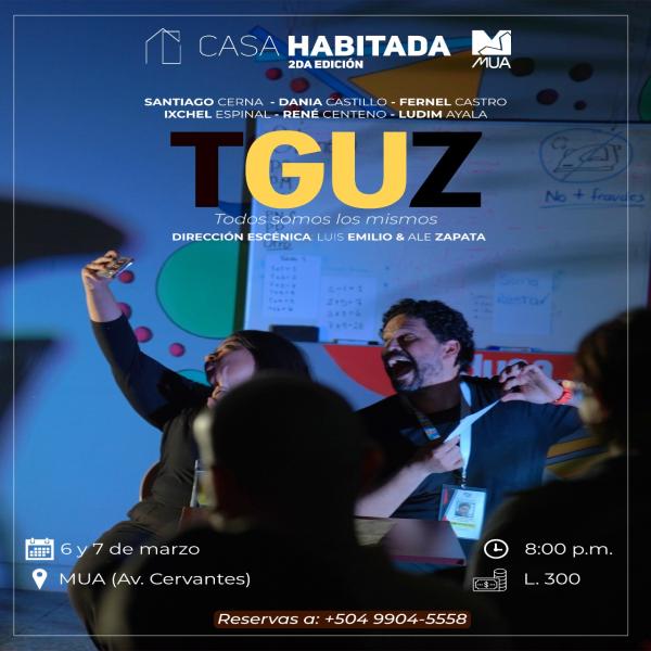 Últimas dos funciones – Casa Habitada: TGUZ 