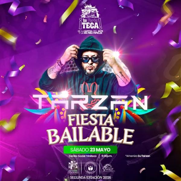 Fiesta Bailable de la Feria Teca 2026 junto a DJ Tarzán 