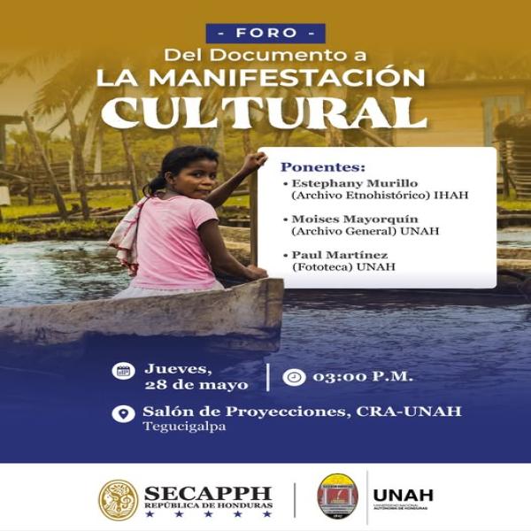 Foro “Del Documento a la Manifestación Cultural”