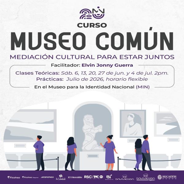 MIN presenta “Museo Común: Mediación Cultural para Estar Juntos”