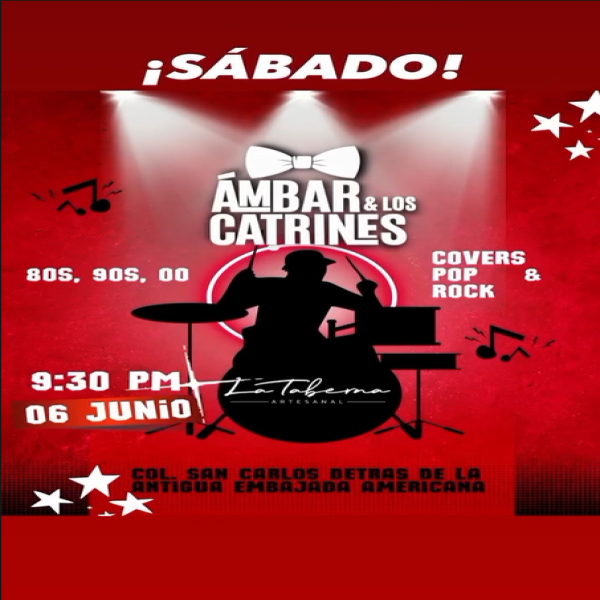 Ámbar y los Catrines en vivo 