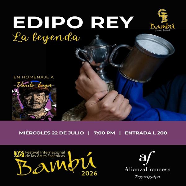 El 36.º Festival Internacional de Artes Escénicas Bambú presenta "Edipo Rey: La Leyenda"