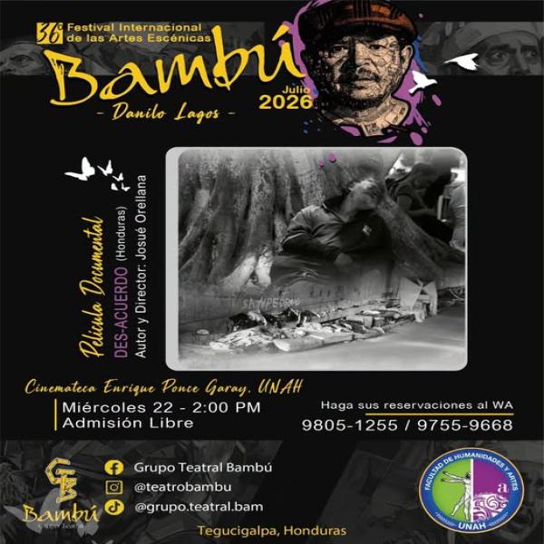 36.º Festival Internacional de Artes Escénicas Bambú: presentación del documental "Des-Acuerdo"
